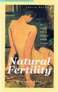 Natural Fertility 4th Edition By Francesca Naish – Baby 4 You