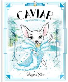 Caviar: The Hollywood Star