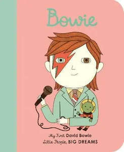 Little People, My First BOARD BOOK: David Bowie