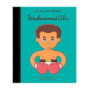 Little People, Big Dreams: Muhammad Ali