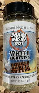 Boars Night Out - White Lightning w Double Garlic Butter