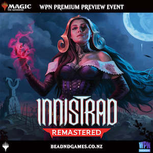 Innistrad Remastered WPN Premium Preview Booster Draft Sunday 19th Jan 2024 Ticket