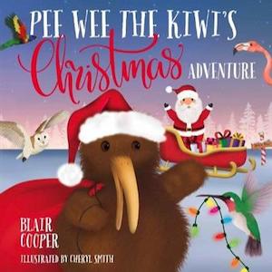 Pee Wee the Kiwi's Christmas Adventure