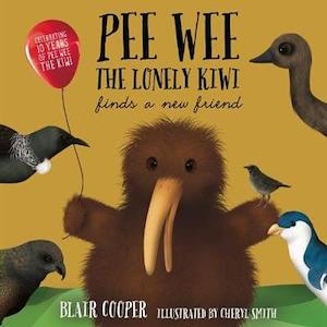 Pee Wee the Lonely Kiwi Finds a New Friend