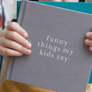 Funny Things My Kids Say Journal