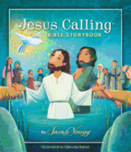 Internet only: Jesus Calling Bible Storybook Hardcover