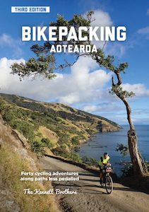 Bikepacking Aotearoa - Third Edition 2024