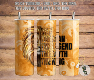 Products: 20 Oz Tumbler – Lion : Dad, The Man, The Legend, The Myth, The King