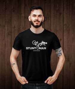 Tee Shirts: Stunt Man Tee Shirt