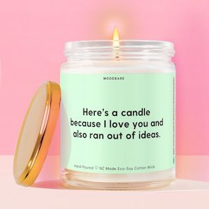 Here’s a candle because I love you and also ran out of ideas.