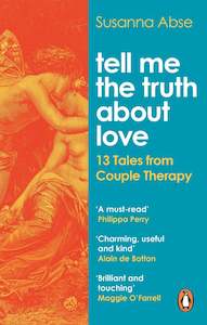 Internet only: Tell Me the Truth About Love