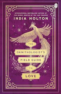 The Ornithologist's Field Guide to Love