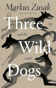 Internet only: Three Wild Dogs and the Truth