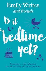 Internet only: Is It Bedtime Yet?