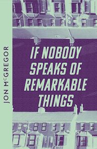 Internet only: If Nobody Speaks of Remarkable Things