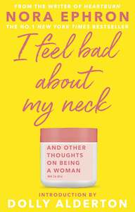 Internet only: I Feel Bad About My Neck