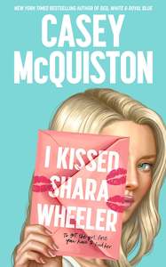 Internet only: I Kissed Shara Wheeler