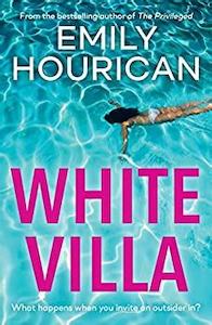 Books: White Villa, What happens when you invite an outsider in?