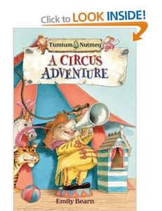 Tumtum and Nutmeg: A Circus Adventure