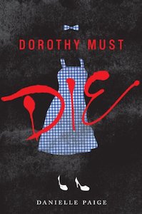 Books: Dorothy Must Die