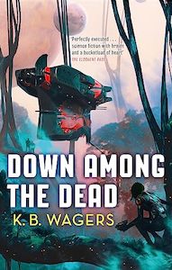 Down Among The Dead: The Farian War, Book 2