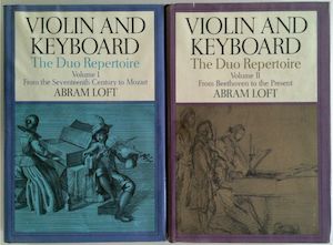 Violin And Keyboard : The Duo Repertoire. Volume l - From The Seventeenth Cemtur…