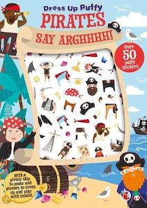 Books: Dress Up Puffy Stickers Pirates Say Arghhhh!