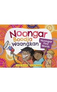 Noongar Boodja Waangkan: Noongar First Words