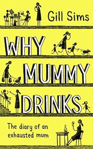 Books: Why Mummy Drinks