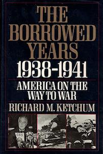 Borrowed Years 1938 - 1941 #