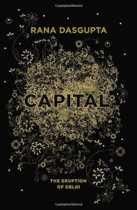 Books: Capital: The Eruption of Delhi