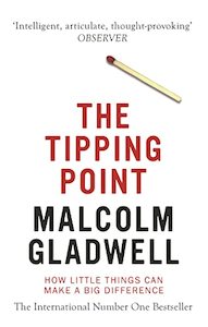 Books: The Tipping Point: How Little Things Can Make a Big Difference