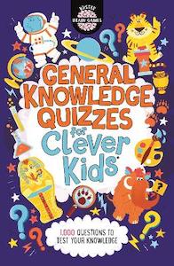 Books: General Knowledge Quizzes for Clever Kids (R)