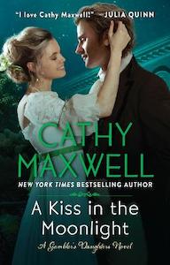 A Kiss in the Moonlight: A Gambler's Daughters Novel