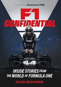 F1 Racing Confidential: Inside Stories from the World of Formula One