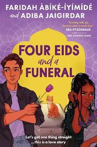 Four Eids and a Funeral