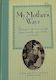 My Mother's Ways: Being a Book of Household Hints from the Early 1900s on Australia