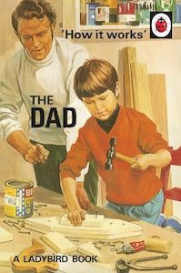 Books: How it Works: The Dad