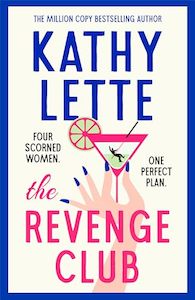 The Revenge Club: the wickedly witty new novel from a million copy bestselling author