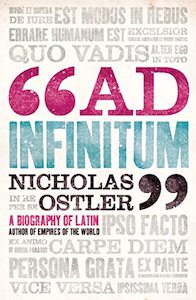 Ad Infinitum: A Biography of Latin