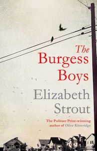 The Burgess Boys by Elizabeth Strout