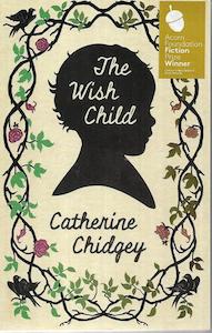 The Wish Child by Catherine Chidgey