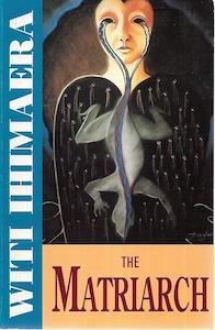 Second hand book: The Matriarch by Witi Ihimaera