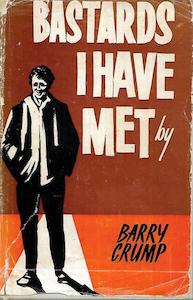 Bastards I Have Met - An ABC of Bastardry by Barry Crump