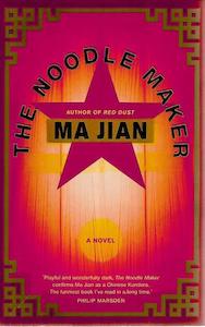 Second hand book: The Noodle Maker by Ma Jian