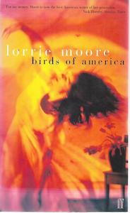 Birds Of America: Stories by Lorrie Moore