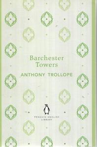 Barchester Towers by Anthony Trollope