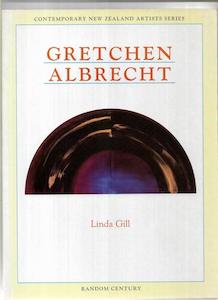 Second hand book: Gretchen Albrecht (Contemporary New Zealand Artists Series) by Linda Gill