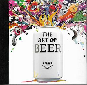 Second hand book: Garage Project: The Art Of Beer by Pete Gillespie