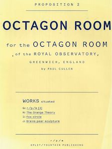 Proposition 2: Octagon Room - for the Octagon Room of the Royal Observatory, Gre…